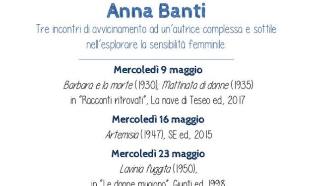 Lavinia e le altre: Incontro con la scrittrice Anna Banti