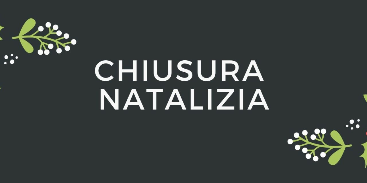 Chiusura natalizia