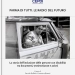 Parma di tutti. Le radici del futuro